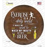 Wash My Mouth With Beer Novelty Circle Sticker Decal