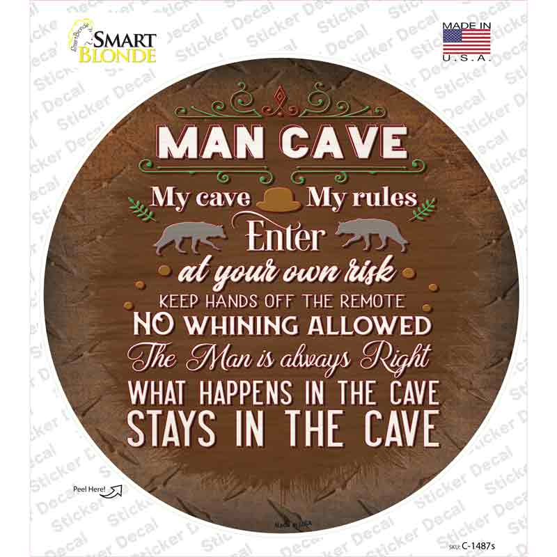 No Whining In Cave Novelty Circle Sticker Decal