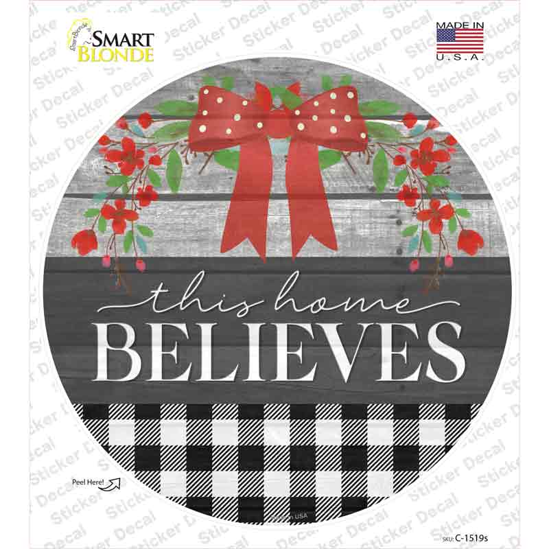 This Home Believes Plaid Novelty Circle Sticker Decal