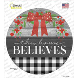 This Home Believes Plaid Novelty Circle Sticker Decal