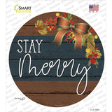 Stay Merry Novelty Circle Sticker Decal