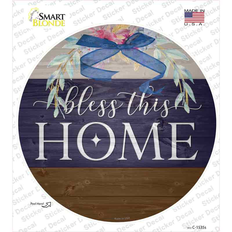 Bless This Home Bow Wreath Novelty Circle Sticker Decal