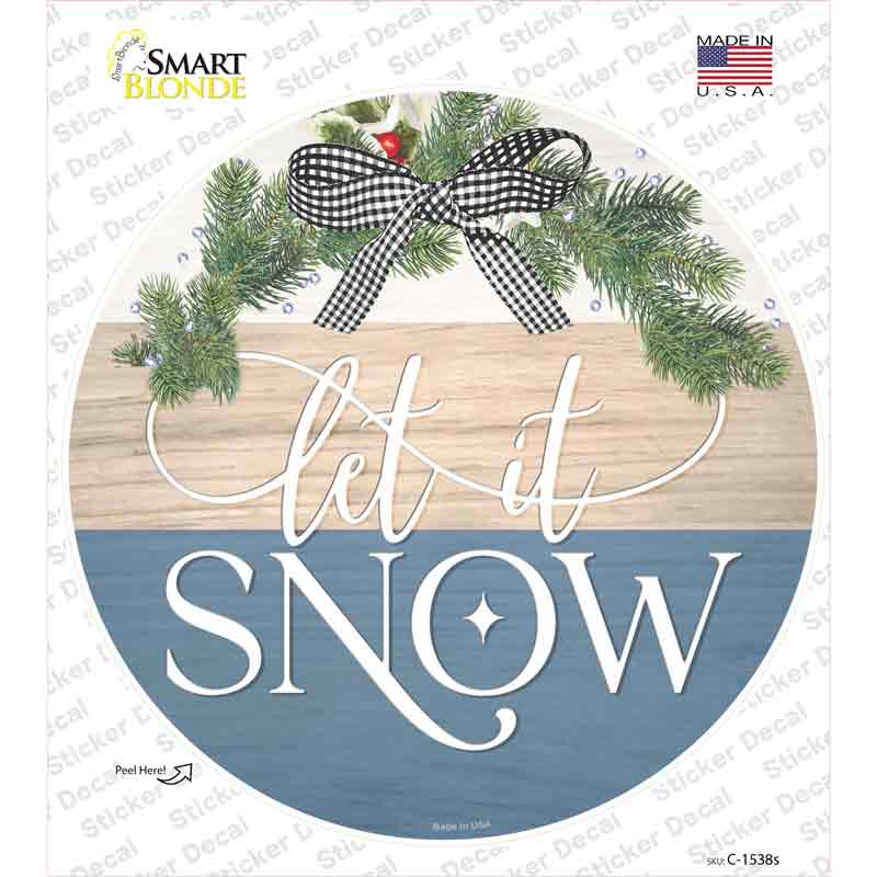Let It Snow Bow Wreath Novelty Circle Sticker Decal