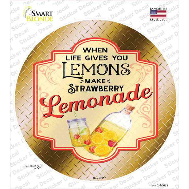 Make Strawberry Lemonade Gold Novelty Circle Sticker Decal