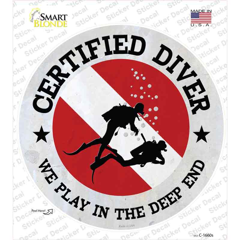 Certified Diver Deep End Novelty Circle Sticker Decal