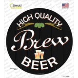 High Quality Brew Beer Novelty Circle Sticker Decal