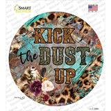 Kick The Dust Up Mixed Print Novelty Circle Sticker Decal