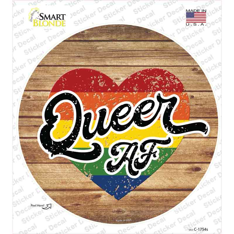 Queer AF Heart On Wood Novelty Circle Sticker Decal