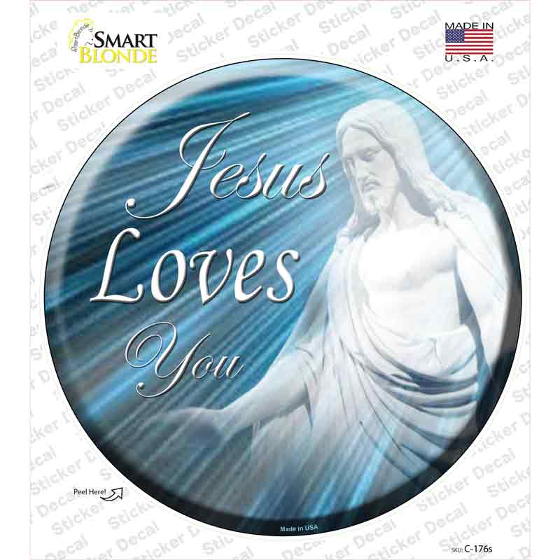 Jesus Loves You Novelty Circle Sticker Decal