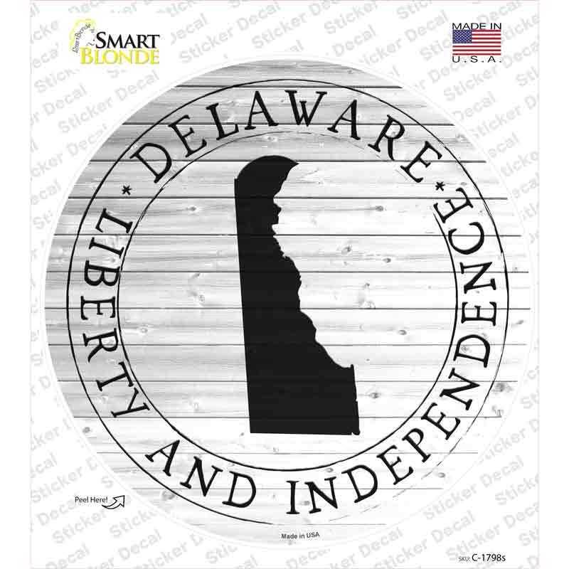 Delaware Liberty and Independence Novelty Circle Sticker Decal