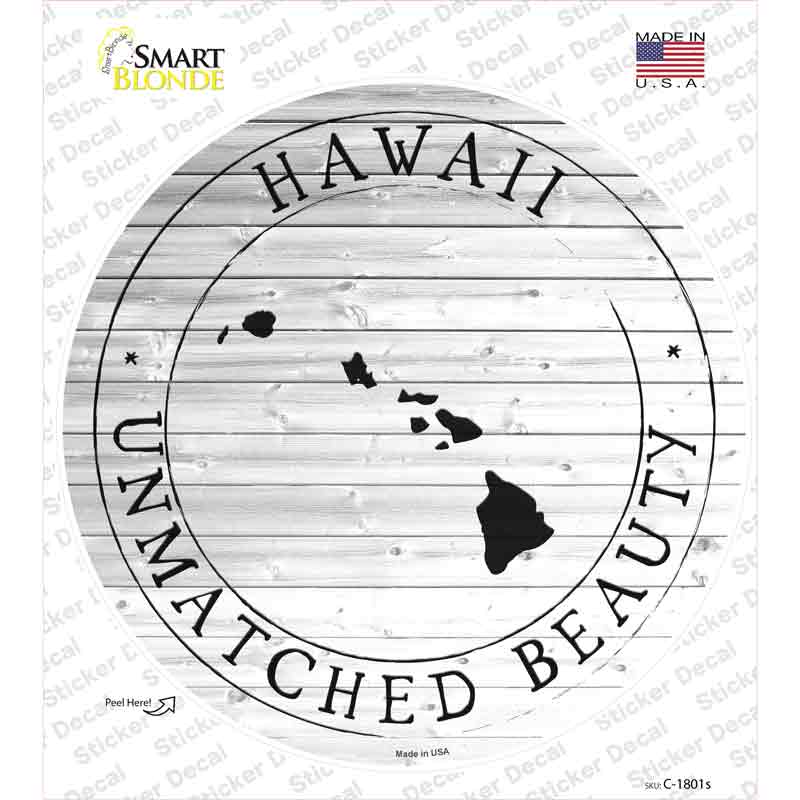 Hawaii Unmatched Beauty Novelty Circle Sticker Decal