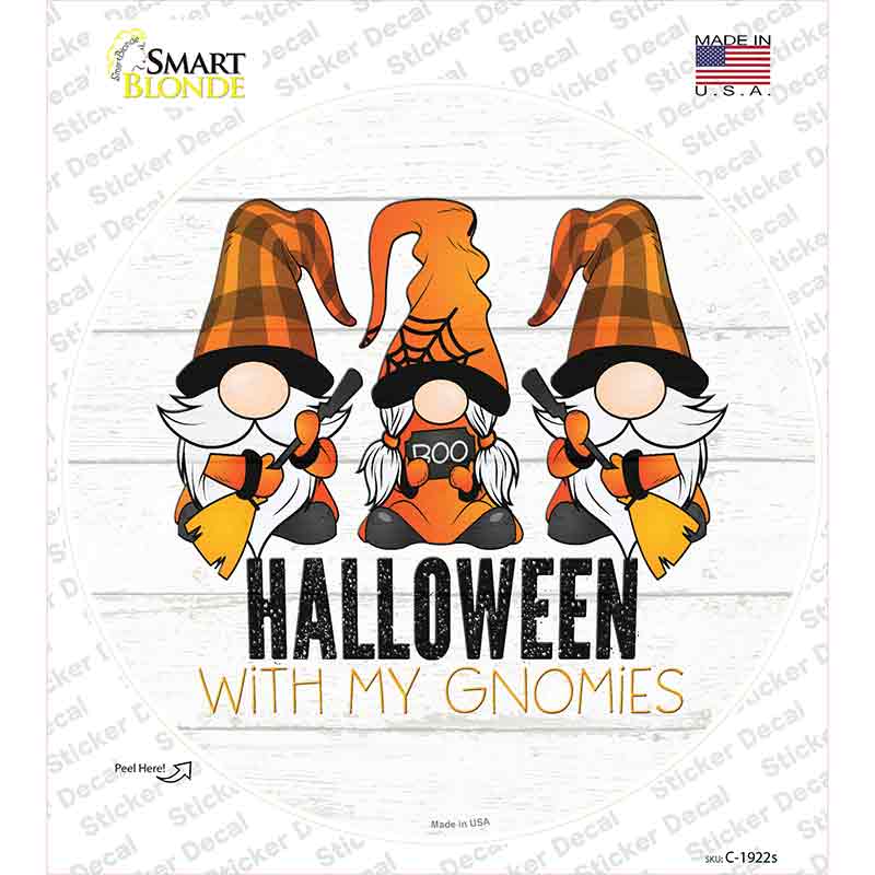 Halloween With My Gnomies Novelty Circle Sticker Decal