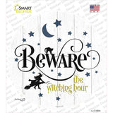 Beware The Witch Hour Novelty Circle Sticker Decal