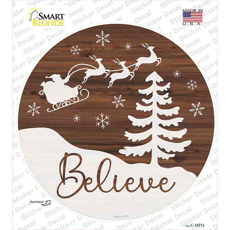 Believe Santa Sleigh Novelty Circle Sticker Decal