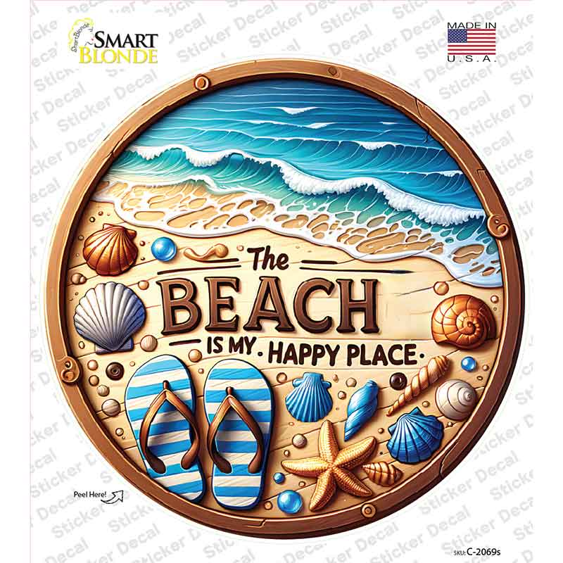 The Beach is My Happy Place Novelty Circle Sticker Decal C-2069s