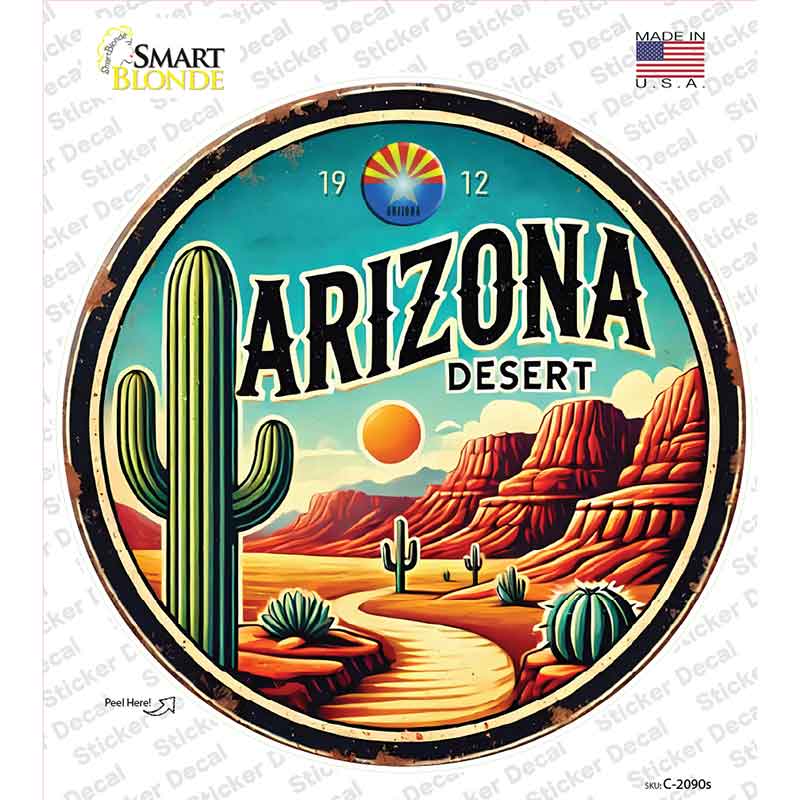 Arizona Desert Novelty Circle Sticker Decal C-2090s