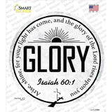 Glory Bible Verse Novelty Circle Sticker Decal C-2106s
