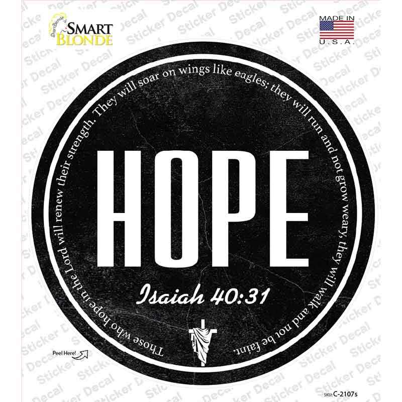 Hope Bible Verse Novelty Circle Sticker Decal C-2107s