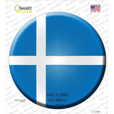 Shetland Islands Country Novelty Circle Sticker Decal