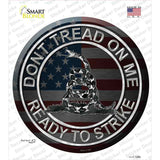 Dont Tread On Me Novelty Circle Sticker Decal