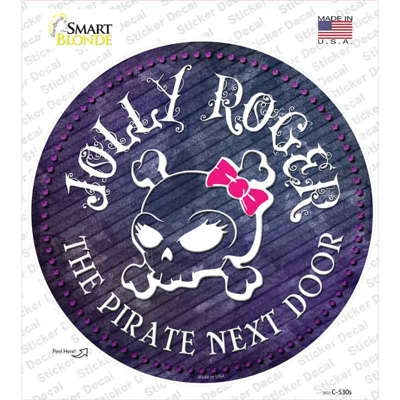 The Pirate Next Door Novelty Circle Sticker Decal