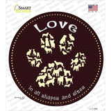 Love In All Shapes Novelty Circle Sticker Decal