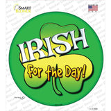 Irish For The Day Novelty Circle Sticker Decal