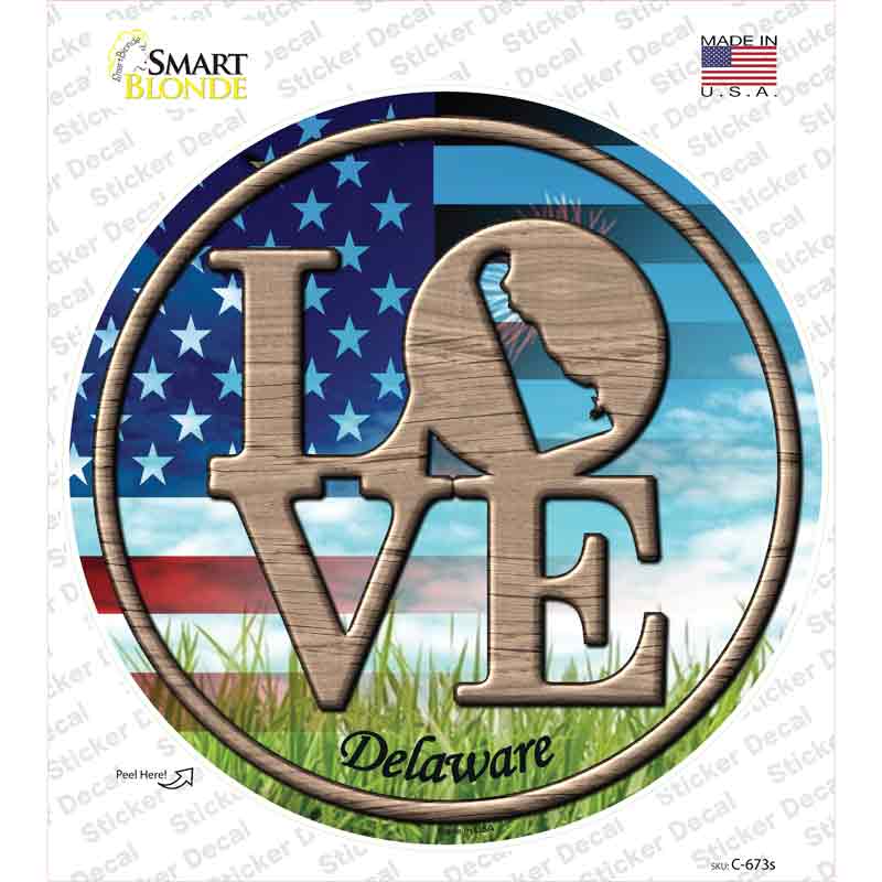 Love Delaware Novelty Circle Sticker Decal