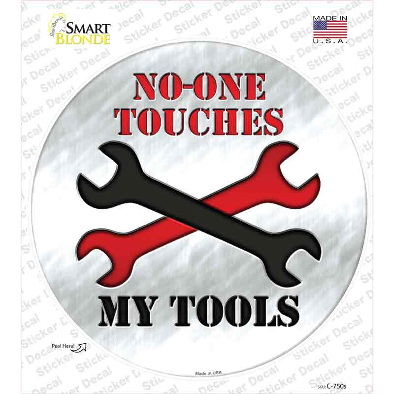 My Tools Novelty Circle Sticker Decal