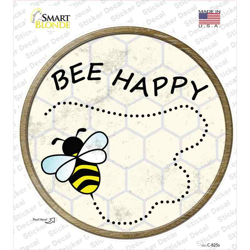 Bee Happy Novelty Circle Sticker Decal