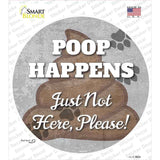 Poop Happens Novelty Circle Sticker Decal