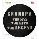 Grandpa The Legend Novelty Circle Sticker Decal