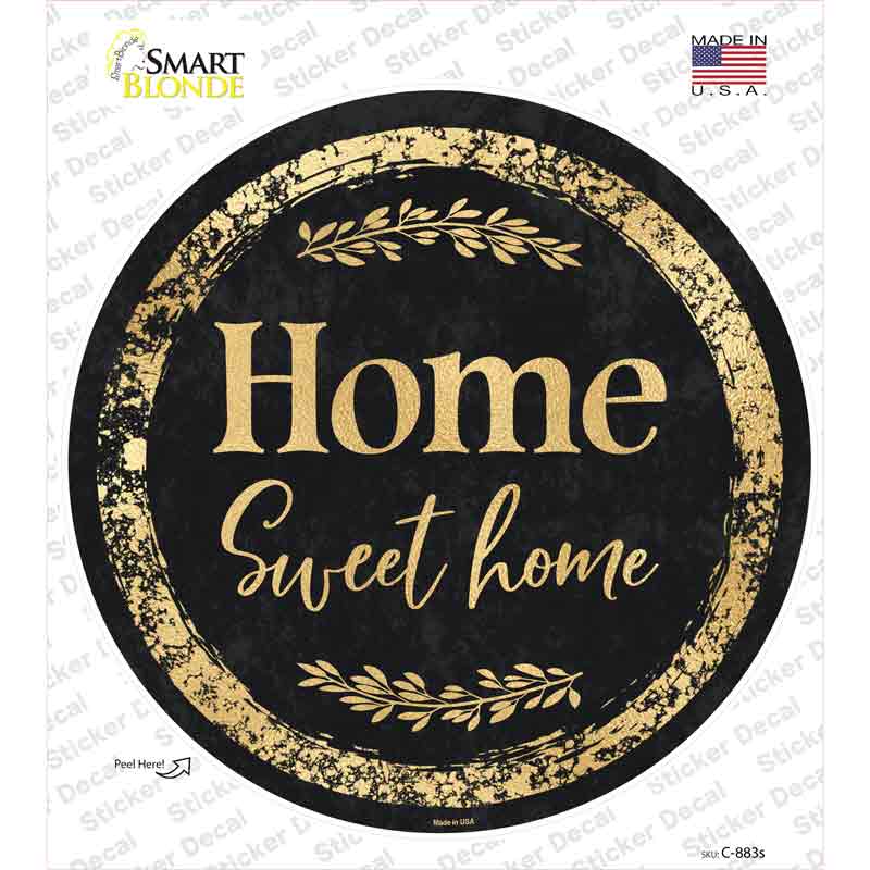 Home Sweet Home Novelty Circle Sticker Decal