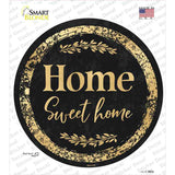 Home Sweet Home Novelty Circle Sticker Decal
