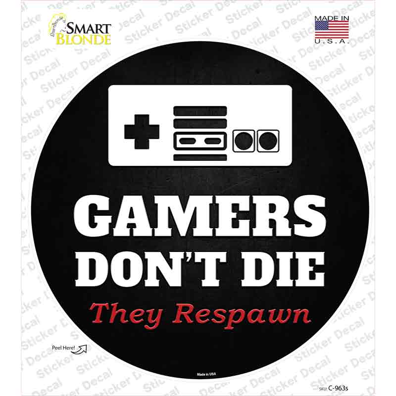 NES Gamers Dont Die Novelty Circle Sticker Decal