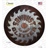 Sawdust Is Man Glitter Novelty Circle Sticker Decal