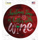 Better With Wine Novelty Circle Sticker Decal