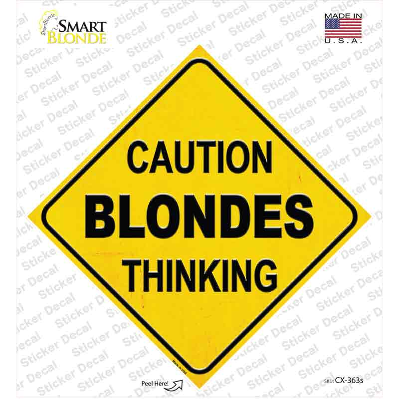 Caution Blondes Thinking Novelty Diamond Sticker Decal