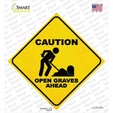 Caution Open Graves Ahead Novelty Diamond Sticker Decal