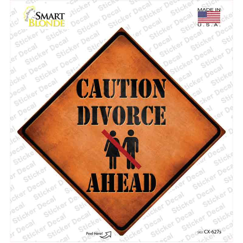 Caution Divorce Ahead Novelty Diamond Sticker Decal