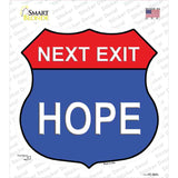 Next Exit Hope Novelty Highway Shield Sticker Decal