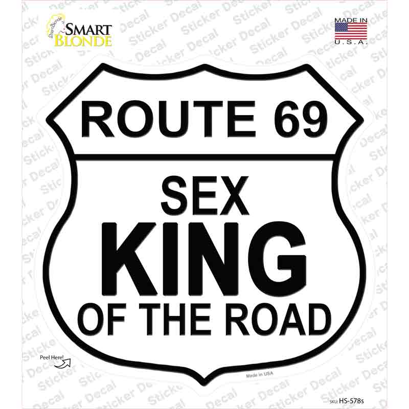 Route 69 Sex King Novelty Highway Shield Sticker Decal