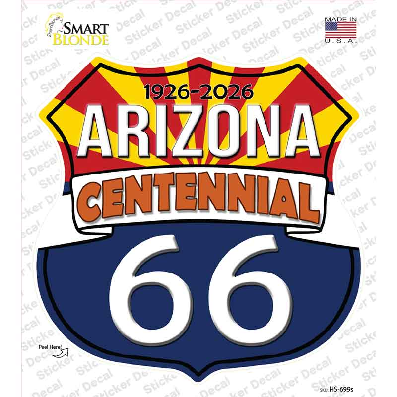 AZ Route 66 Centennial Novelty Highway Shield Sticker Decal HS-698s
