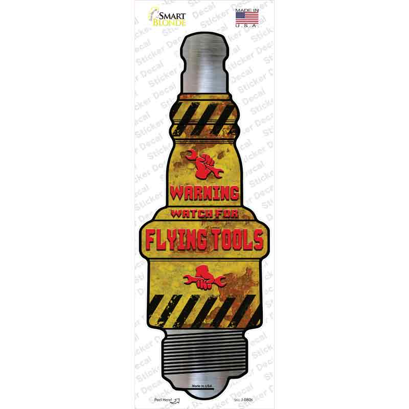 Watch For Flying Tools Novelty Spark Plug Sticker Decal