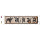 French Bulldog Trail Novelty Narrow Sticker Decal