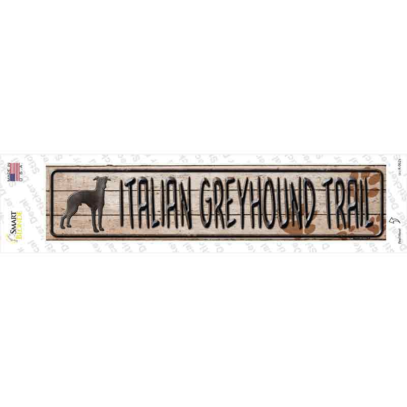 Italian Greyhound Trail Novelty Narrow Sticker Decal