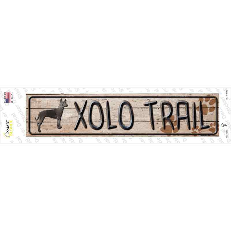 Xolo Trail Novelty Narrow Sticker Decal