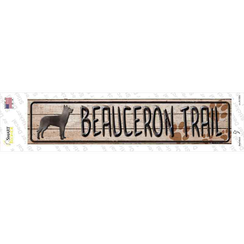 Beauceron Trail Novelty Narrow Sticker Decal