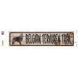 Belgian Tervuren Trail Novelty Narrow Sticker Decal
