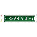 Texas Alley Novelty Narrow Sticker Decal